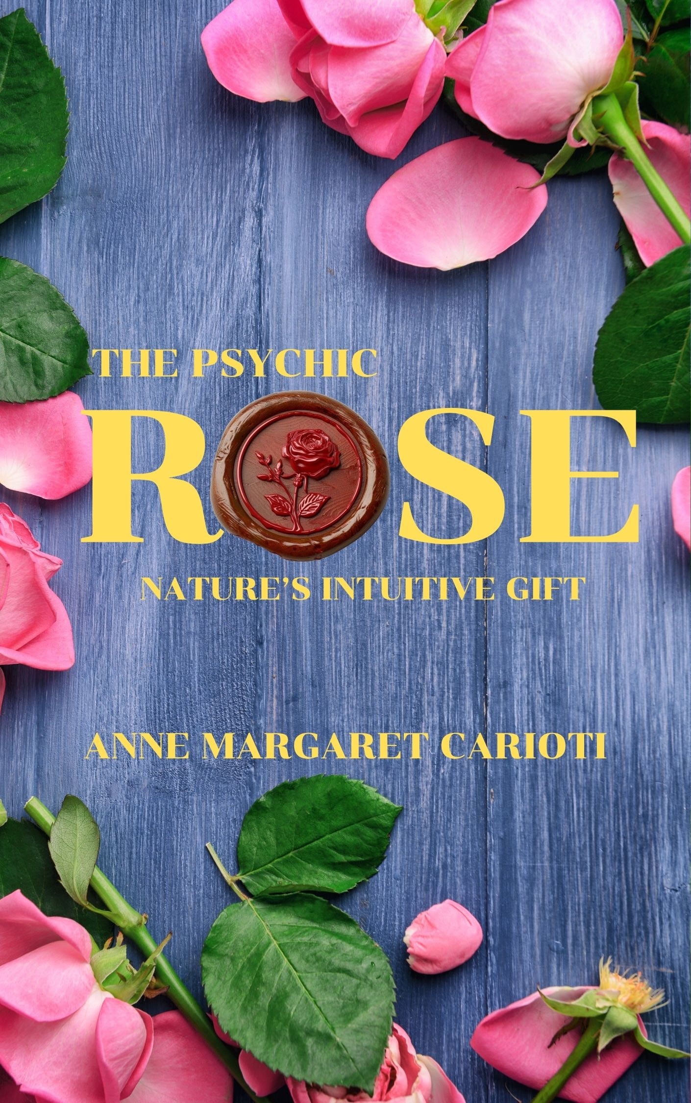 The Psychic Rose